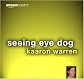 Seeing Eye Dog