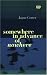 Somewhere In Advance of Nowhere (High Risk Books)
