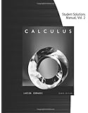 Student Solutions Manual, Volume 2 (Chapters 11-16) for Larson/Edwards' Calculus,