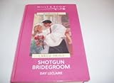 Shotgun bridegroom