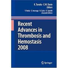 【クリックで詳細表示】Recent advances in thrombosis and hemost 2008 [ハードカバー]