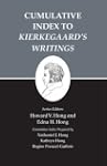Kierkegaard's Writings, XXVI: Cumulat...