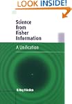Science from Fisher Information: A Un...