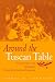 Around the Tuscan Table: Food, Family, and Gender in Twentieth Century Florence