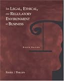 The Legal, Ethical and Regulatory Environment of Business