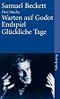 Warten auf Godot. Endspiel. Gl�ckliche Tage: Drei St�cke (suhrkamp taschenbuch)