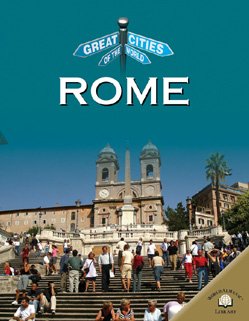 Rome (Great Cities of the World)