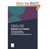 Software-as-a-Service: Anbieterstrategien, Kundenbed�rfnisse und Wertsch�pfungsstrukturen