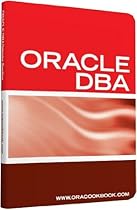 Oracle DBA Interview Questions, Answers, and Explanations: Oracle Database Administrator Certification Review Oracle DBA Interview Questions, Answers, and Explanations: Oracle Database Administrator Certification Review
