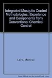 Integrated mosquito control methodologies