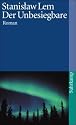 Der Unbesiegbare: Utopischer Roman (suhrkamp taschenbuch)