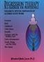 Regression Therapy a Handbook for Professionals (2 Volume Set)