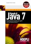 Manuale di Java 7: Programmazione ori...