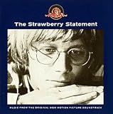 The Strawberry Statement: Music from the Original MGM Motion Picture Soundtrack