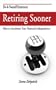 Retiring Sooner: How to Accelerate Your Financial Independence