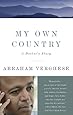 My Own Country: A Doctor's Story
