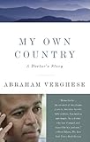 My Own Country: A Doctor's Story