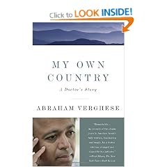 My Own Country: A Doctor's Story (Vintage)