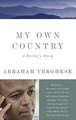 MY OWN COUNTRY, A DOCTOR'S STORY