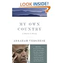 My Own Country: A Doctor's Story