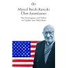 Über Amerikaner: Von Hemingway und Bellow bis Updike und Philip Roth Über Amerikaner: Von Hemingway und Bellow bis Updike und Philip Roth