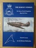 The hornet strikes : the life and times of a Royal Air Force fighter squadron