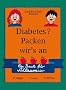 Diabetes? Packen wir's an!: Ein Buch f�r Schlaumeier