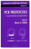PCR Protocols: Current Methods and Applications (Methods in Molecular Biology)