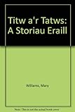 Titw a'r tatws : a storïau eraill