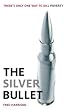 The Silver Bullet