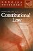 Principles of Constitutional Law Concise Hornbook