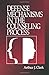 Defense Mechanisms in the Counseling Process