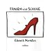Frauen und Schuhe (cadeau)