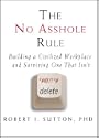 The No Asshole Rule