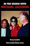 In the Studio with Michael Jackson