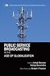 Public Service Broadcasting in the Age of Globalization