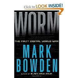 Worm: The First Digital World War [Hardcover] Mark Bowden