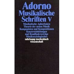 Adorno, Theodor W., Bd.18 : Musikalische Schriften V.