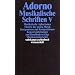 Adorno, Theodor W., Bd.18 : Musikalische Schriften V.