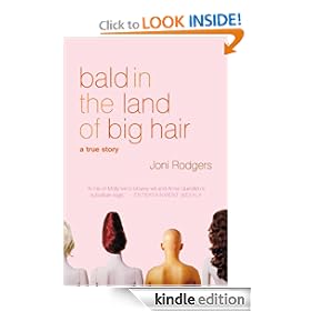 Bald in the Land of Big Hair