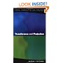 Transference And Projection: Mirrors to the Self (Core Concepts in Therapy)