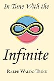 In Tune With the Infinite