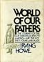 World of Our Fathers