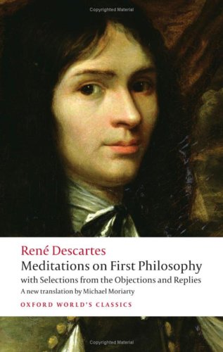 Cover image : Meditations on First Philosophy: with Selections from the Objections and Replies (Oxford World's Classics)