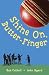 Shine on Butterfinger