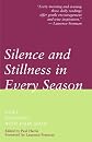 Silence & Stillness in Every Season: Daily Readings With John Main
