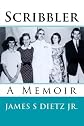 Scribbler: A Memoir (Volume 2)