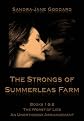 The Strongs of Summerleas Farm Books 1 & 2