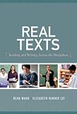 Real Texts: Reading and Writing across the Disciplines