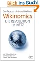 Wikinomics: Die Revolution im Netz